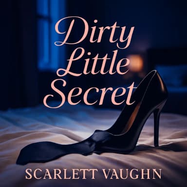 Dirty Little Secret