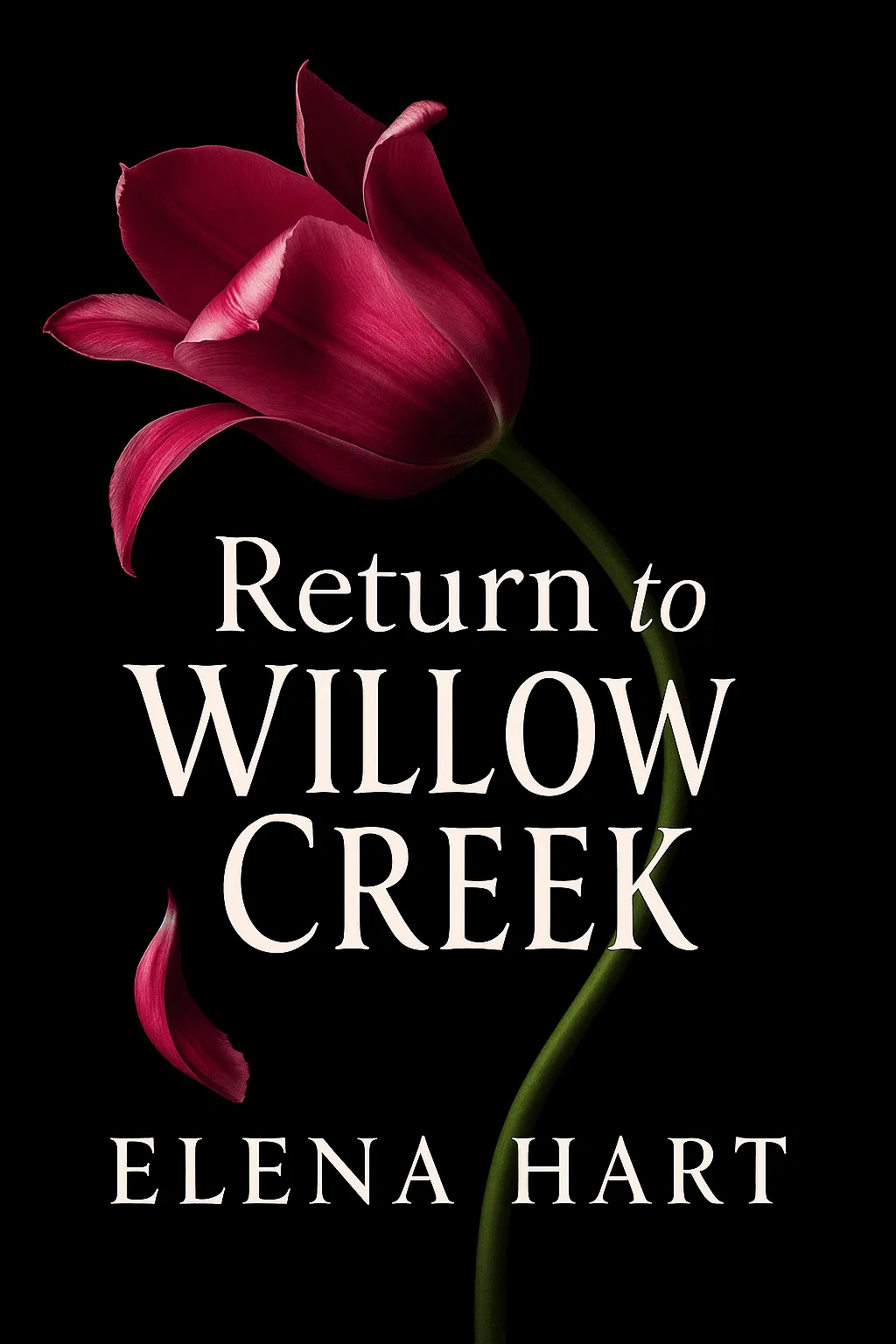 Return to Willow Creek